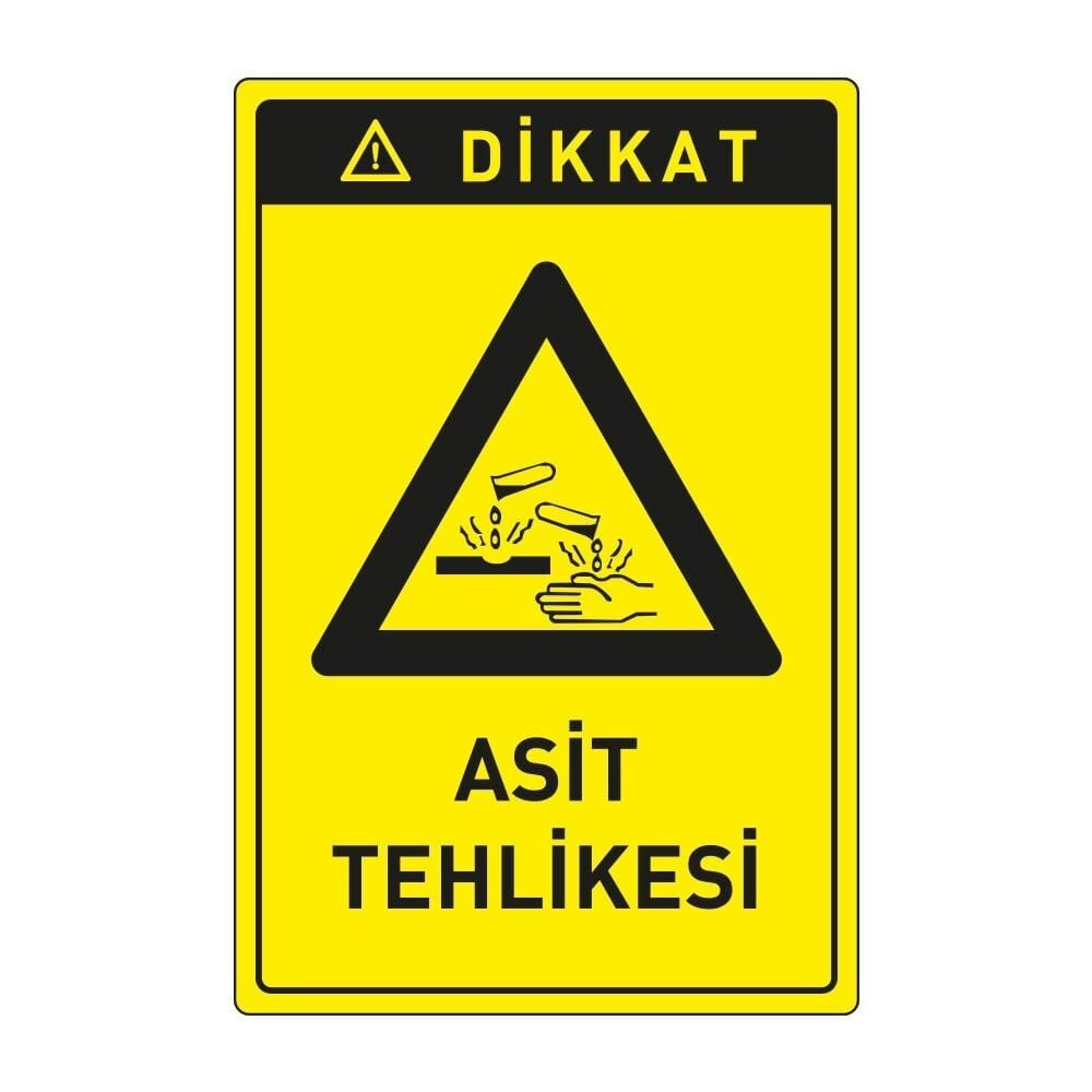 Dikkat Asit Tehlikesi Levhası