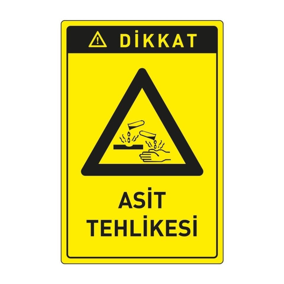 Dikkat Asit Tehlikesi Levhası