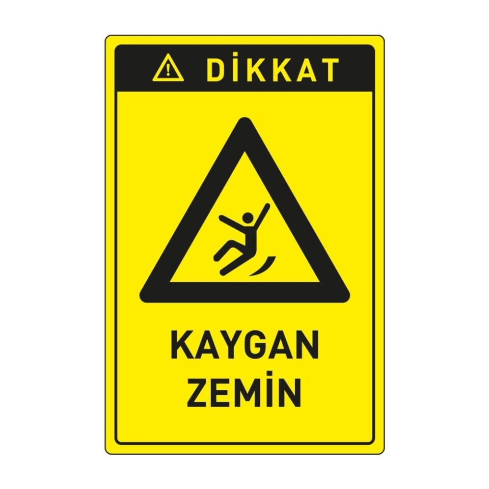 Dikkat Kaygan Zemin  ,İSG Tabela, Ankara Ucuz