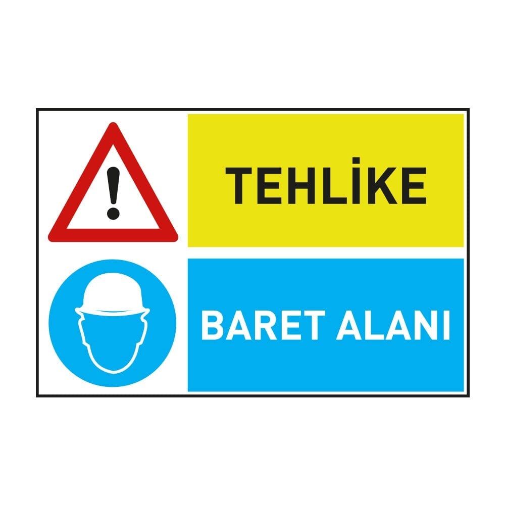 Dikkat Tehlike Baret Alanı ,İSG Tabela, Ankara Ucuz