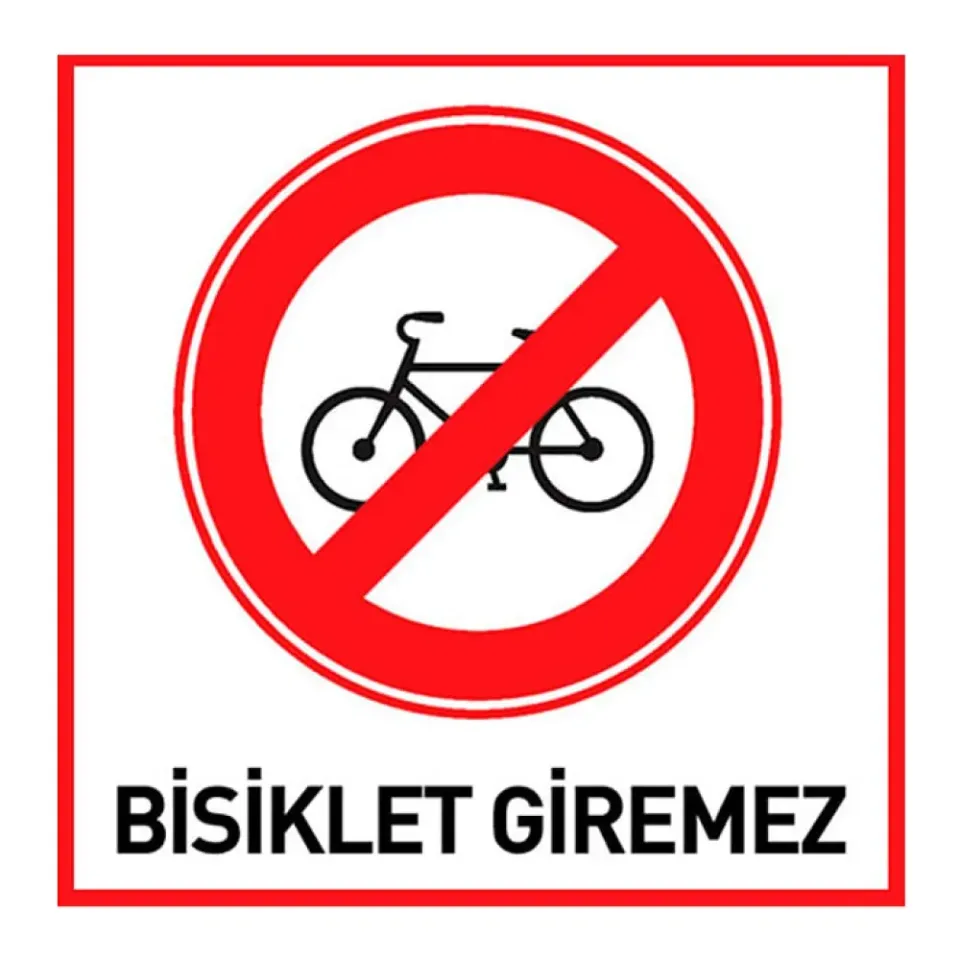 Bisiklet Giremez Otopark Uyarı Levhası Bisiklet Giremez Tabelası İşareti