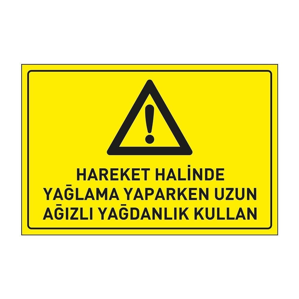 Hareket Halinde Yağlama Yaparken Uzun Ağızlı Yağdanlık Kullan Levhası