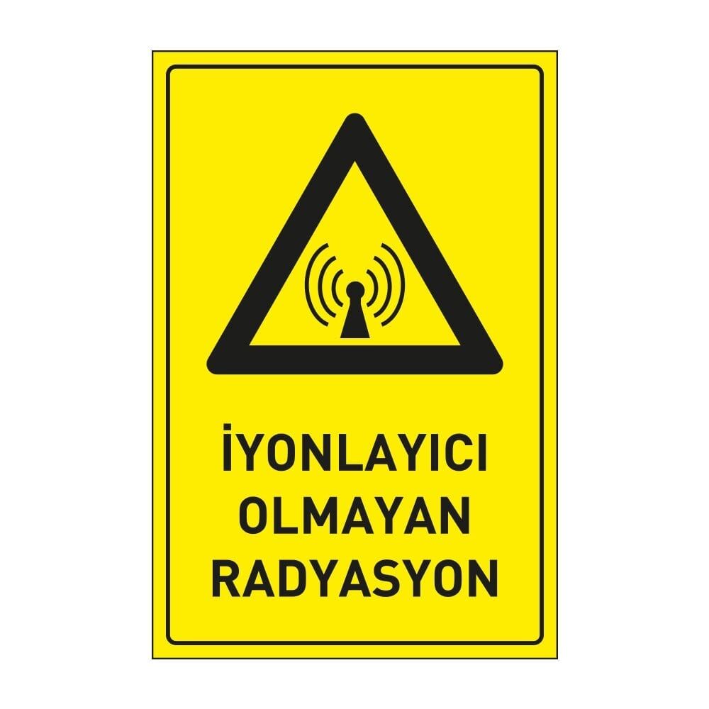 İyonlayıcı Olmayan Radyasyon Tabelası