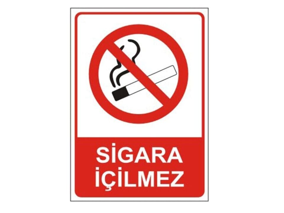 Sigara İçilemez  Levhası